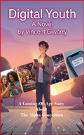 Cover: Digital Youth - Vincent Gilvarry