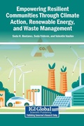 Cover: Empowering Resilient Communities Through Climate Action, Renewable Energy, and Waste Management - Igi Global Scientific Publishing