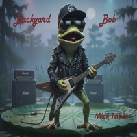 Enlarge image Cover: Backyard Bob - Mick Taylor
