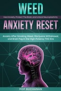 Cover: Weed Anxiety Reset - Sober is Dope! Publishing