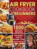 Cover: Air Fryer Cookbook For Beginners - Staten House
