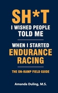 Cover: Sh*t I Wished People Told Me When I Started Endurance Racing - One Gear Short of Normal
