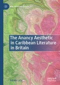 Cover: The Anancy Aesthetic in Caribbean Literature in Britain - Palgrave Macmillan
