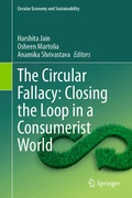 Cover: The Circular Fallacy: Closing the Loop in a Consumerist World - Springer