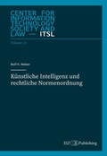 Cover: K&uuml;nstliche Intelligenz und rechtliche Normenordnung - EIZ Publishing