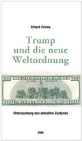 Cover: Trump und die neue Weltordnung - Deutscher Milit&auml;rverlag