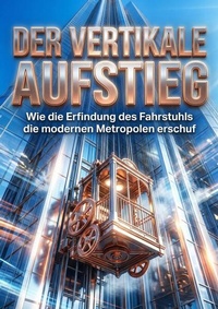 Enlarge image Cover: Vertikale Aufstieg - epubli
