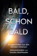 Cover: Bald, schon bald - epubli