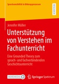 Cover: Unterst&uuml;tzung von Verstehen im Fachunterricht - Springer Spektrum