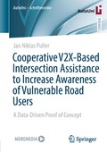 Cover: Cooperative V2X-Based Intersection Assistance to Increase Awareness of Vulnerable Road Users - Springer