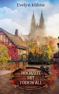 Cover: Hochzeit mit Todesfall - BoD - Books on Demand