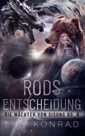 Cover: Rods Entscheidung - Nova MD