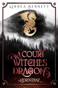 Cover: A Court of Witches & Dragons - Nova MD