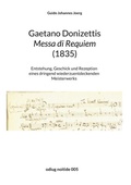Cover: Gaetano Donizettis Messa di Requiem (1835) - BoD - Books on Demand