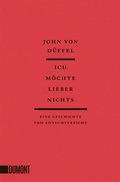 Cover: Ich m&ouml;chte lieber nichts - DuMont Buchverlag