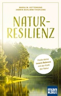 Cover: Natur-Resilienz - Mankau Verlag