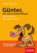 Cover: G&uuml;nter, der innere Schweinehund - GABAL