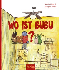 Enlarge image Cover: Wo ist Bubu? - Nalingi Verlag ein Imprint von Monika Fuchs
