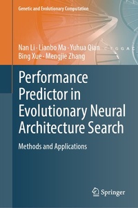 Enlarge image Cover: Performance Predictor in Evolutionary Neural Architecture Search - Springer