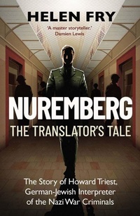 Enlarge image Cover: Nuremberg: The Translator's Tale - Yale University Press