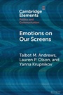 Cover: Emotions on Our Screens - Elements in Politics and Communication
