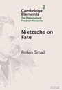 Cover: Nietzsche on Fate - Cambridge University Press