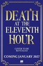 Cover: Death at the Eleventh Hour - Macmillan