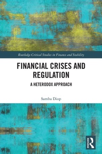 Enlarge image Cover: Financial Crises and Regulation - Routledge