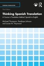 Cover: Thinking Spanish Translation - Thinking Translation