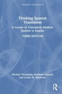 Cover: Thinking Spanish Translation - Thinking Translation