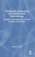 Cover: Therapeutic Assessment and Interpersonal Neurobiology - Routledge