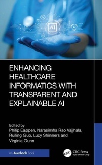 Enlarge image Cover: Enhancing Healthcare Informatics with Transparent and Explainable AI - Auerbach