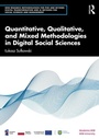 Cover: Quantitative, Qualitative, and Mixed Methodologies in Digital Social Sciences - Routledge