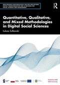 Cover: Quantitative, Qualitative, and Mixed Methodologies in Digital Social Sciences - Routledge