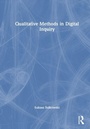 Cover: Qualitative Methods in Digital Inquiry - Routledge