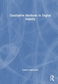 Cover: Qualitative Methods in Digital Inquiry - Routledge
