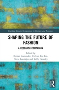 Cover: Shaping the Future of Fashion - Routledge