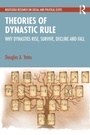 Cover: Theories of Dynastic Rule - Routledge