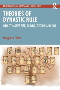 Enlarge image Cover: Theories of Dynastic Rule - Routledge