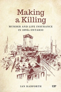 Enlarge image Cover: Making a Killing - University of Toronto Press