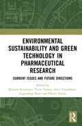 Cover: Environmental Sustainability and Green Technology in Pharmaceutical Research - Taylor & Francis