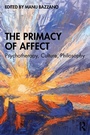 Cover: The Primacy of Affect - Routledge
