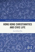 Cover: Hong Kong Christianities and Civic Life - Routledge