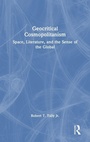 Cover: Geocritical Cosmopolitanism - Routledge