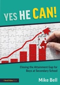 Cover: Yes He Can! Closing the Attainment Gap for Boys at Secondary School - Routledge