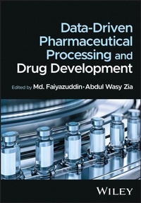 Enlarge image Cover: Data-Driven Pharmaceutical Processing and Drug Development - Wiley