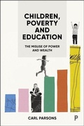 Cover: Children, Poverty and Education - Bristol University Press