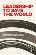 Cover: Leadership to Save the World - Bristol University Press