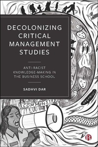 Enlarge image Cover: Decolonizing Critical Management Studies - Bristol University Press