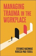 Cover: Managing Trauma in the Workplace - Bristol University Press